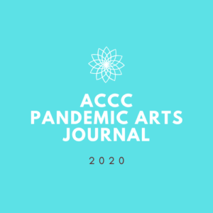 ACCC Pandemic Arts Journal