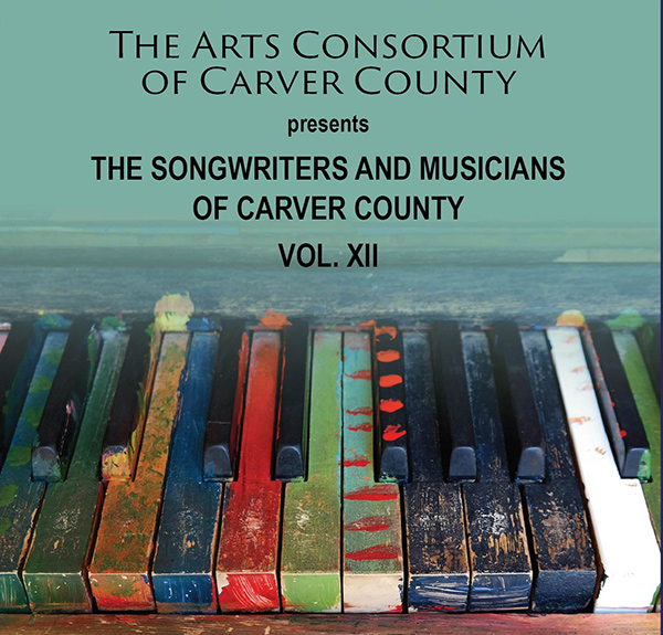 The Songwriters and Musicians of Carver County, Vol. XII, ACCC